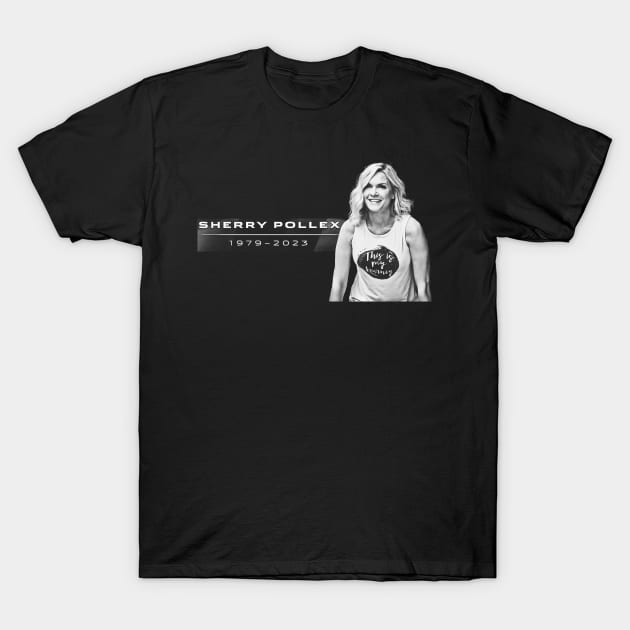 sherry pollex T-Shirt by KIJANGKIJANGAN